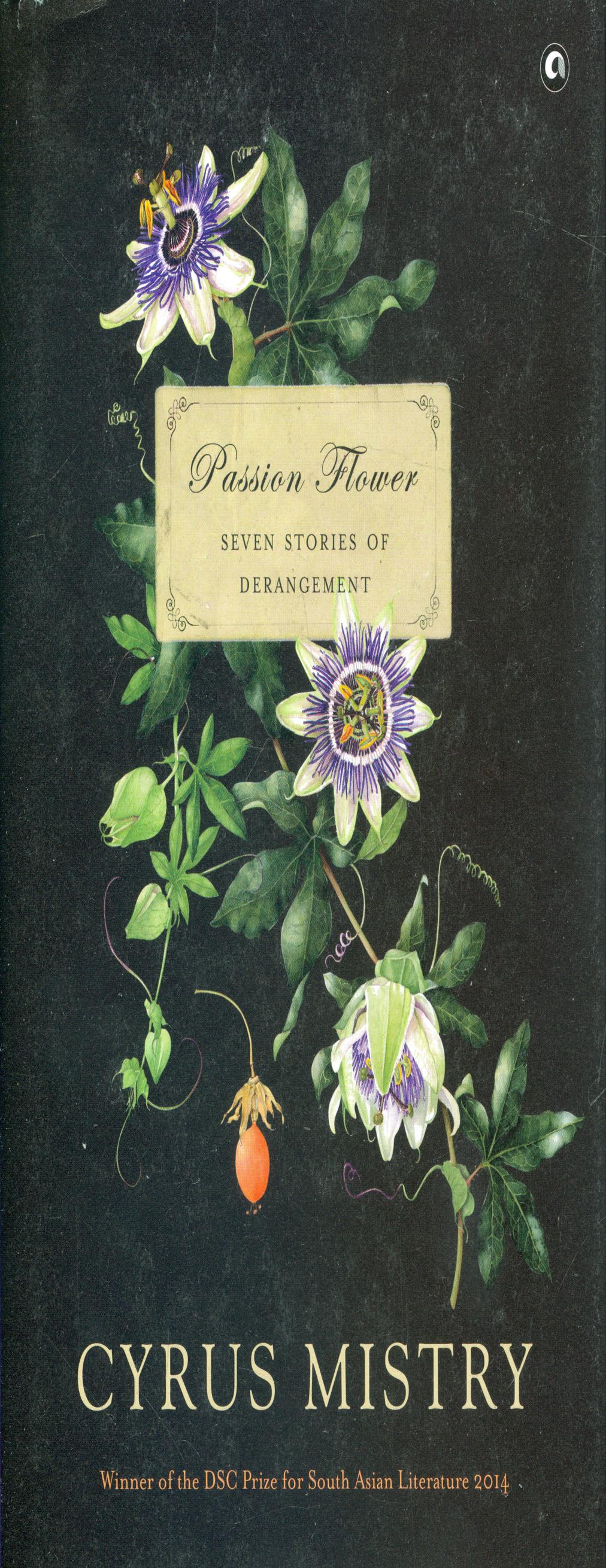 Passion Flower: Seven Stories of Derangement