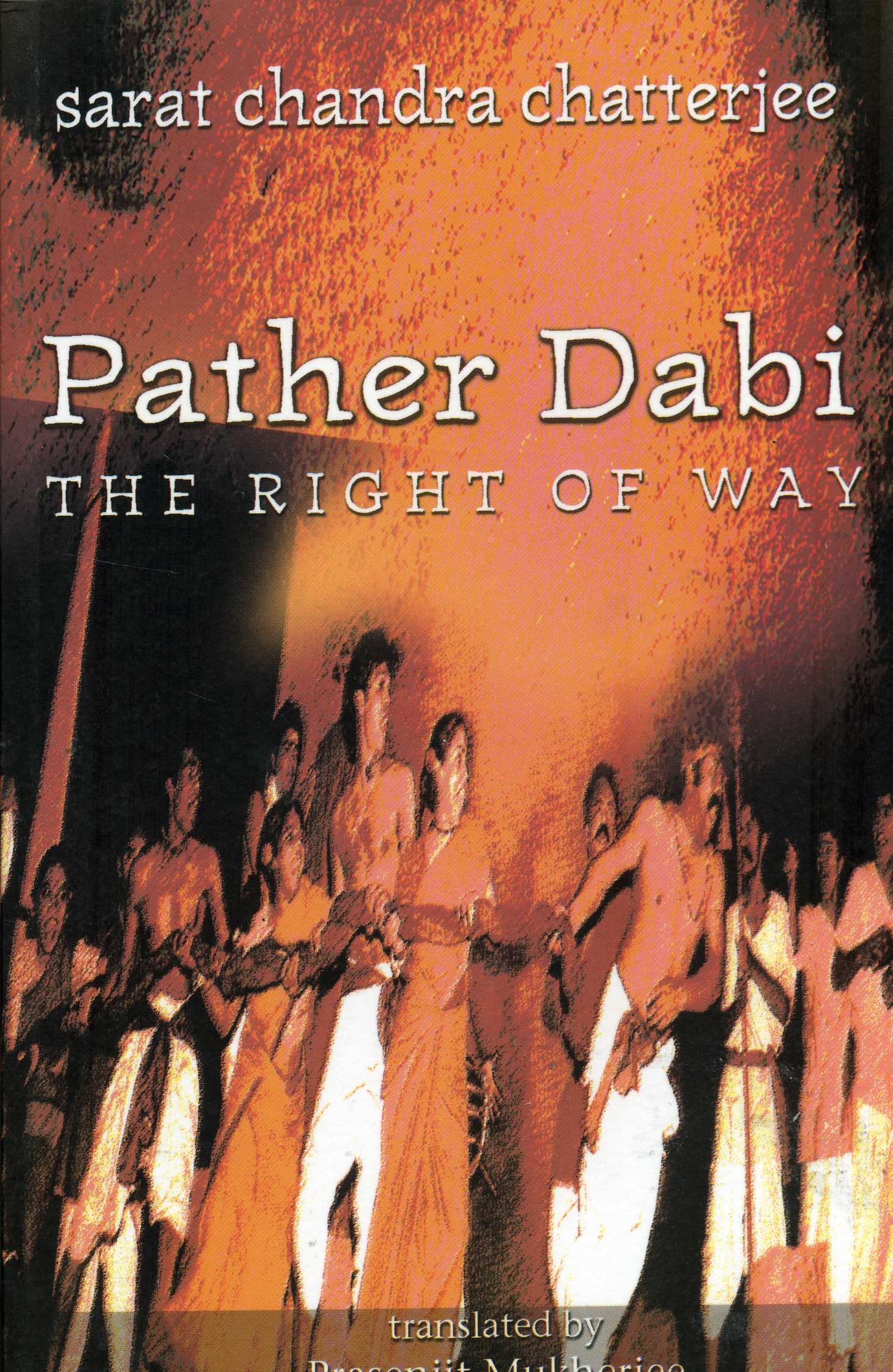 Pather Dabi: The Right Of Way