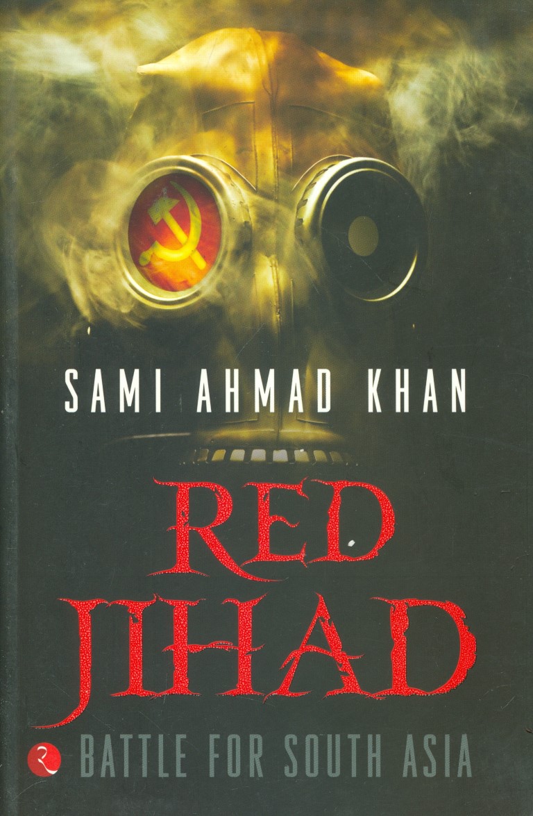 Red Jihad: Battle for South Asia