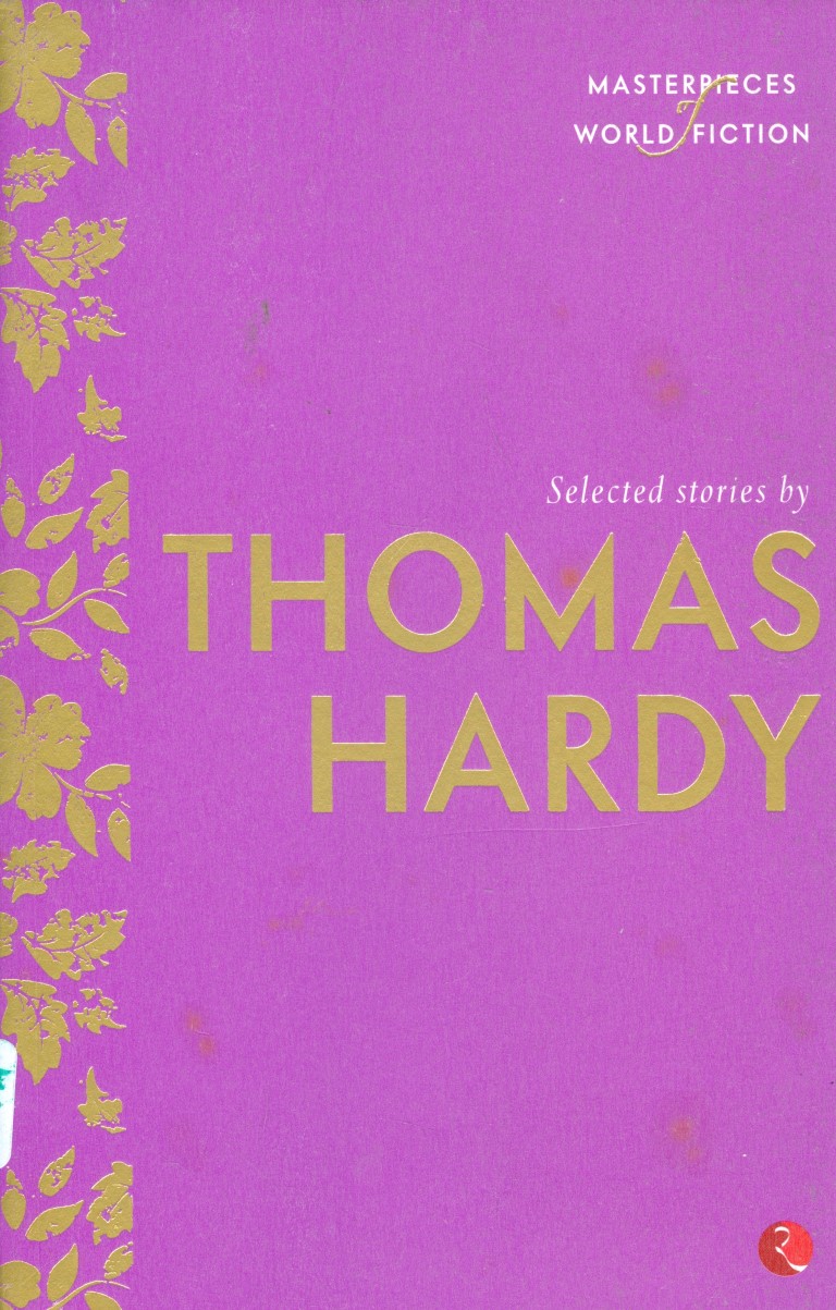 Selected Stories By Thomas Hardy