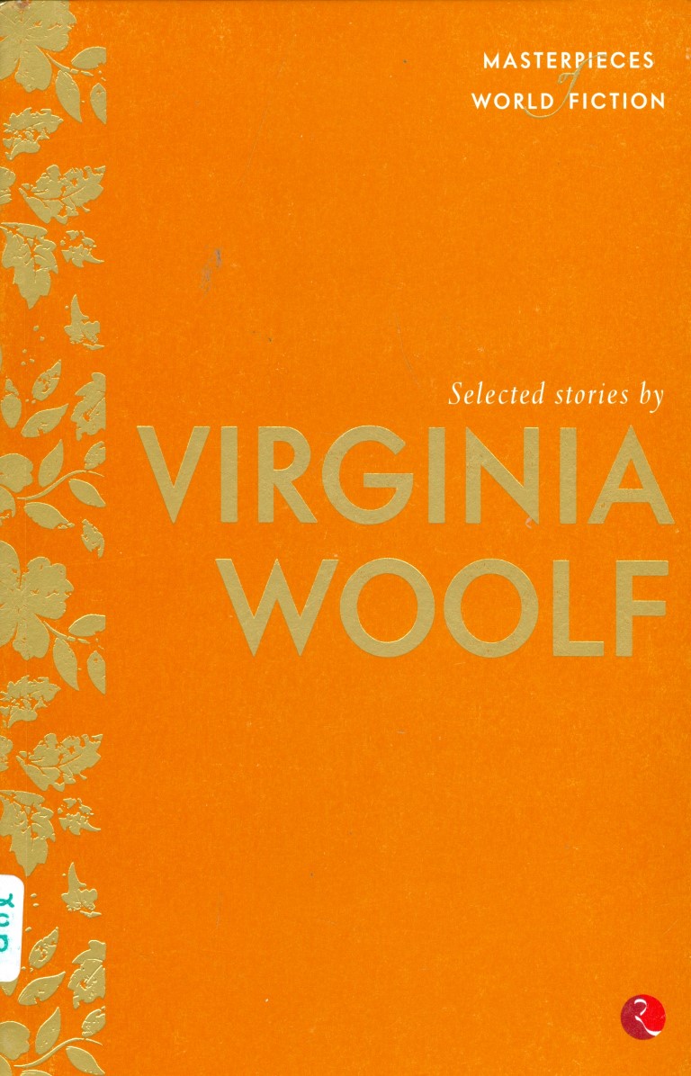 Selected Stories By Virgina Woolf