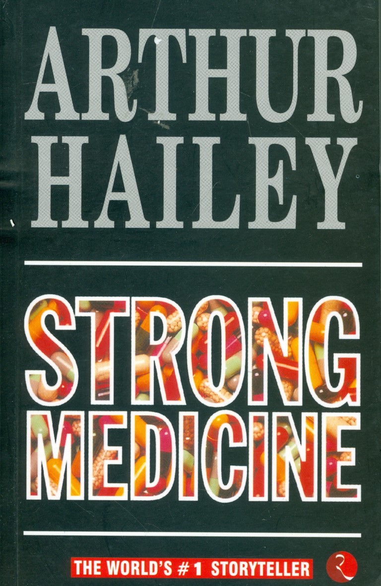 Strong Medicine