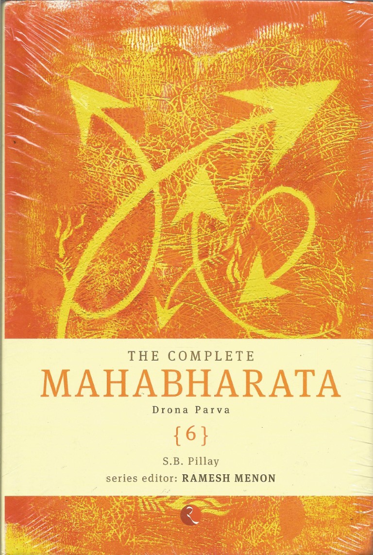 The Complete Mahabharata - Vol. 6: Drona Parva