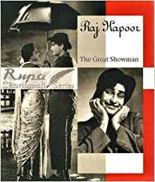 Raj Kapoor: The Great Showman