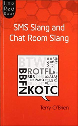 Sms Slang And Chat Room Slang