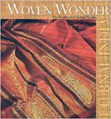 Woven Wonder: The Tradition Of Indian Textiles