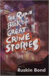 The Rupa Book Of Great Crime Stories