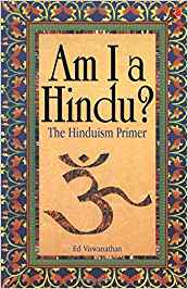 Am I A Hindu?: The Hinduism Primer