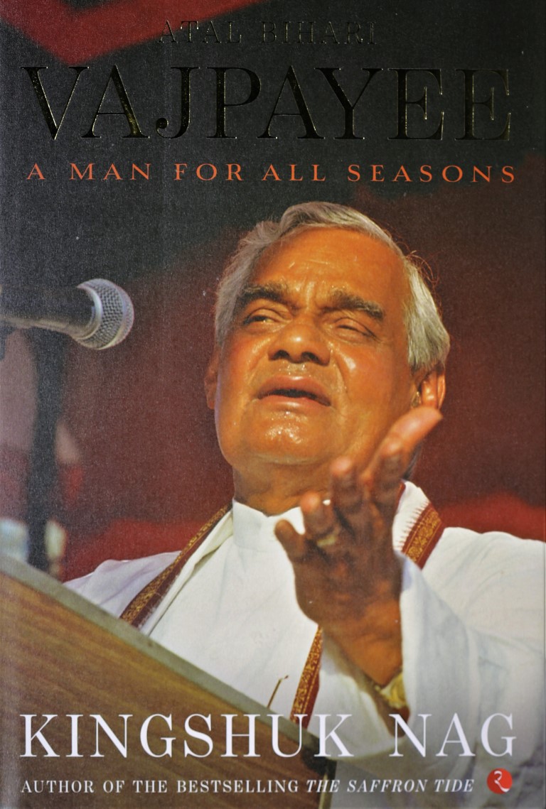 Atal Bihari Vajpayee: A Man For All Seasons