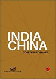 India And China: Together Forward