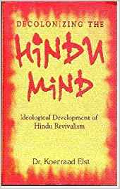 Decolonizing The Hindu Mind