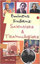 Eminent Indians: Scientists And Technologist