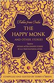 Fables From India The Happy Monk