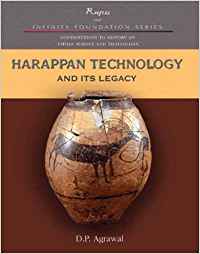 Harappan Technology And It's Legacy