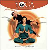 Yoga And Meditation For All Ages. Vol. 1