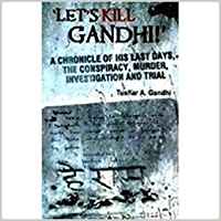 Lets Kill Gandhi