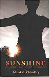 Sunshine: My Encounter With Cancer