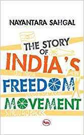 The Story Of India's Freedom Movement