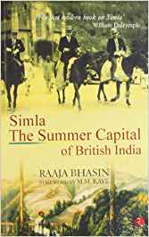 Simla The Summer Capital Of British India