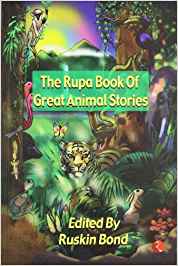 The Rupa Book Of Great Animal Stories