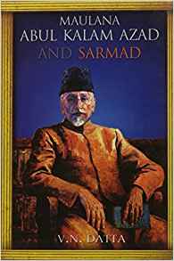 Maulana Abul Kalam Azad And Sarmad