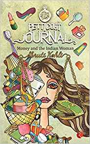 The Petticoat Journal: Money And The Indian Woman