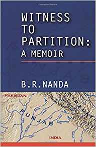 Witness To Partition: A Memoir