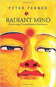 Radiant Mind: Awakening Unconditioned Awareness