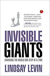 Invisible Giants: Changing The World One Step At A Time