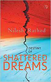 Destiny Of Shattered Dreams