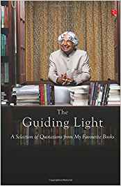 The Guiding Light: A Selection Of Quotations From My Favourite Books