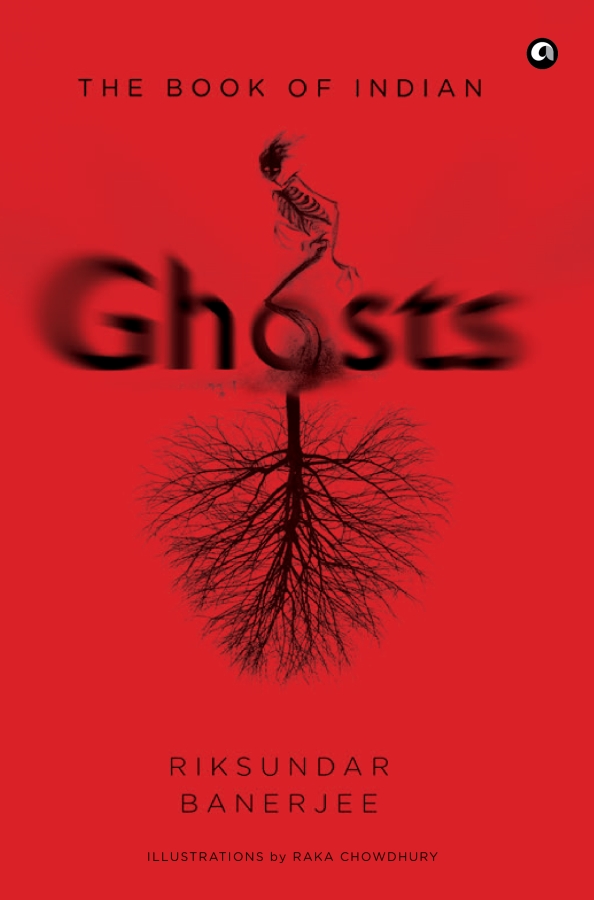 The Book Of Indian Ghosts