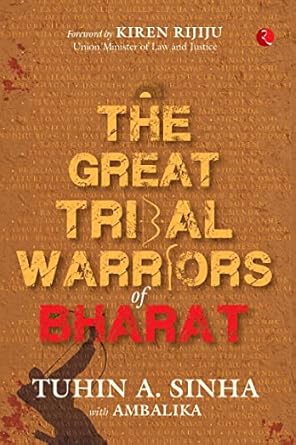 The Great Tribal Warriors Of Bharat