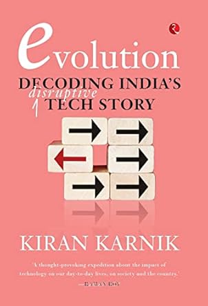 Evolution - Decoding India'S Disruptive Technology Story