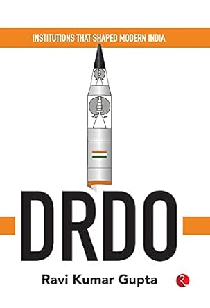 Institutes That Shaped Modern India Drdo