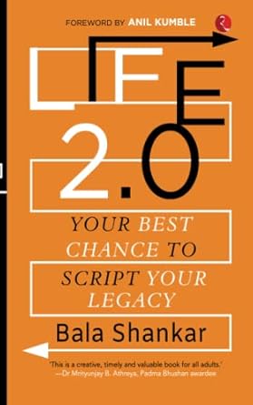 Life 2.0: Your Best Chance To Script Your Legacy