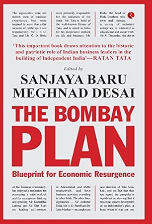 The Bombay Plan: Blueprint For Economic Resurgence