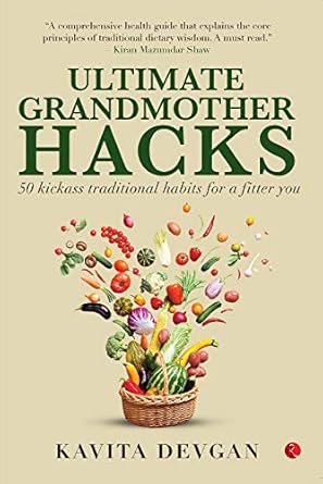 Ultimate Grandmother Hacks: 50 Kickass Traditional Habits For A Fitter You