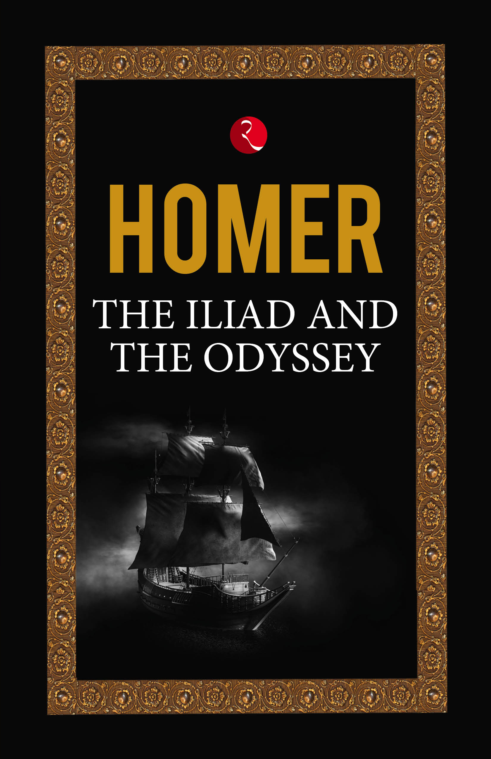 The Iliad And The Odyssey