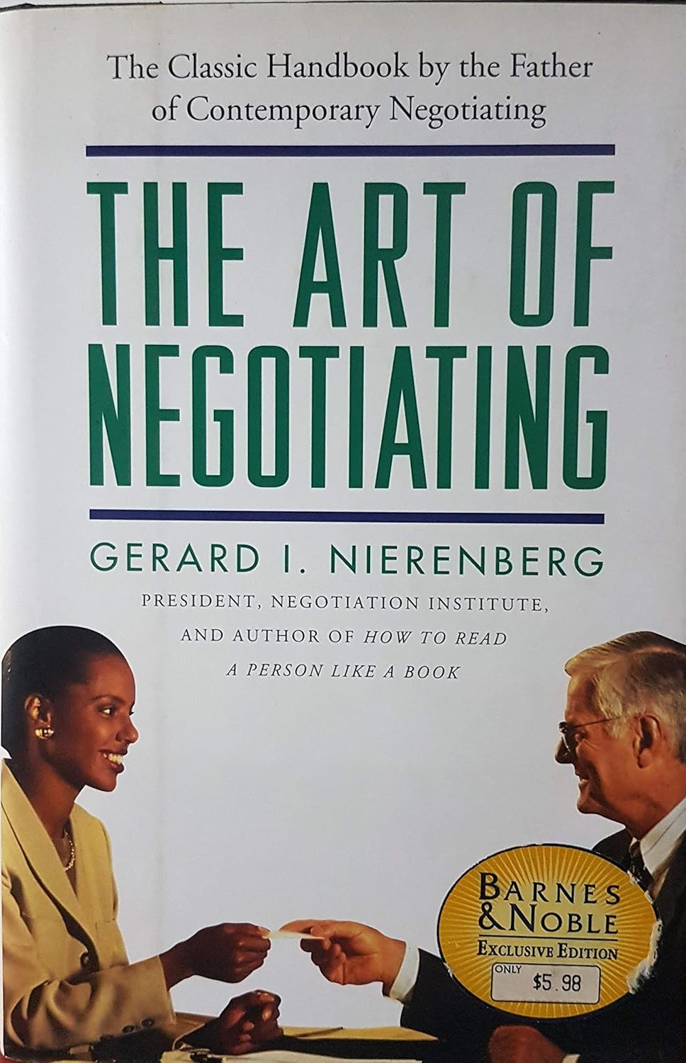 The New Art Of Negotiating