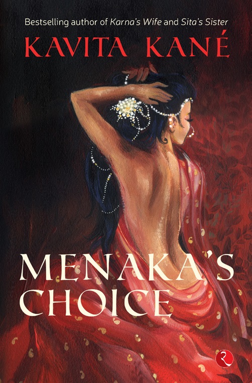 Menaka’s Choice