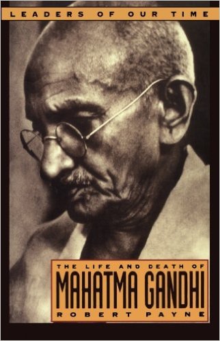 Life And Death Of Mahatma Gandhi