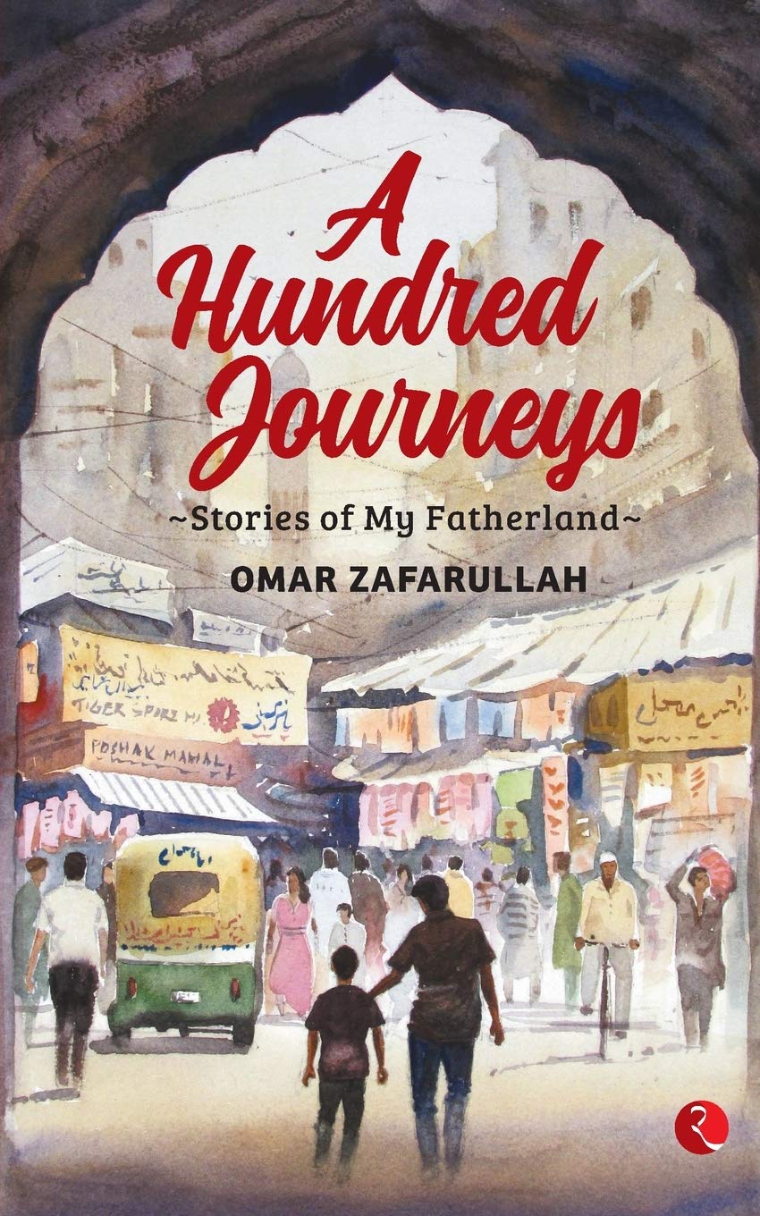 A Hundred Journeys: Stories Of My Fatherland