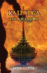 Kali Yuga: The Ascension