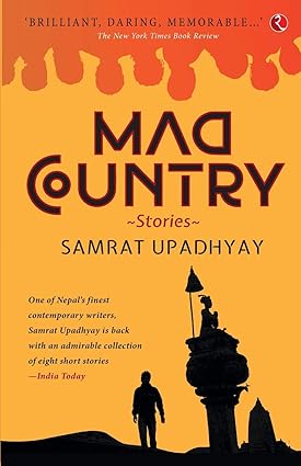 Mad Country: Stories