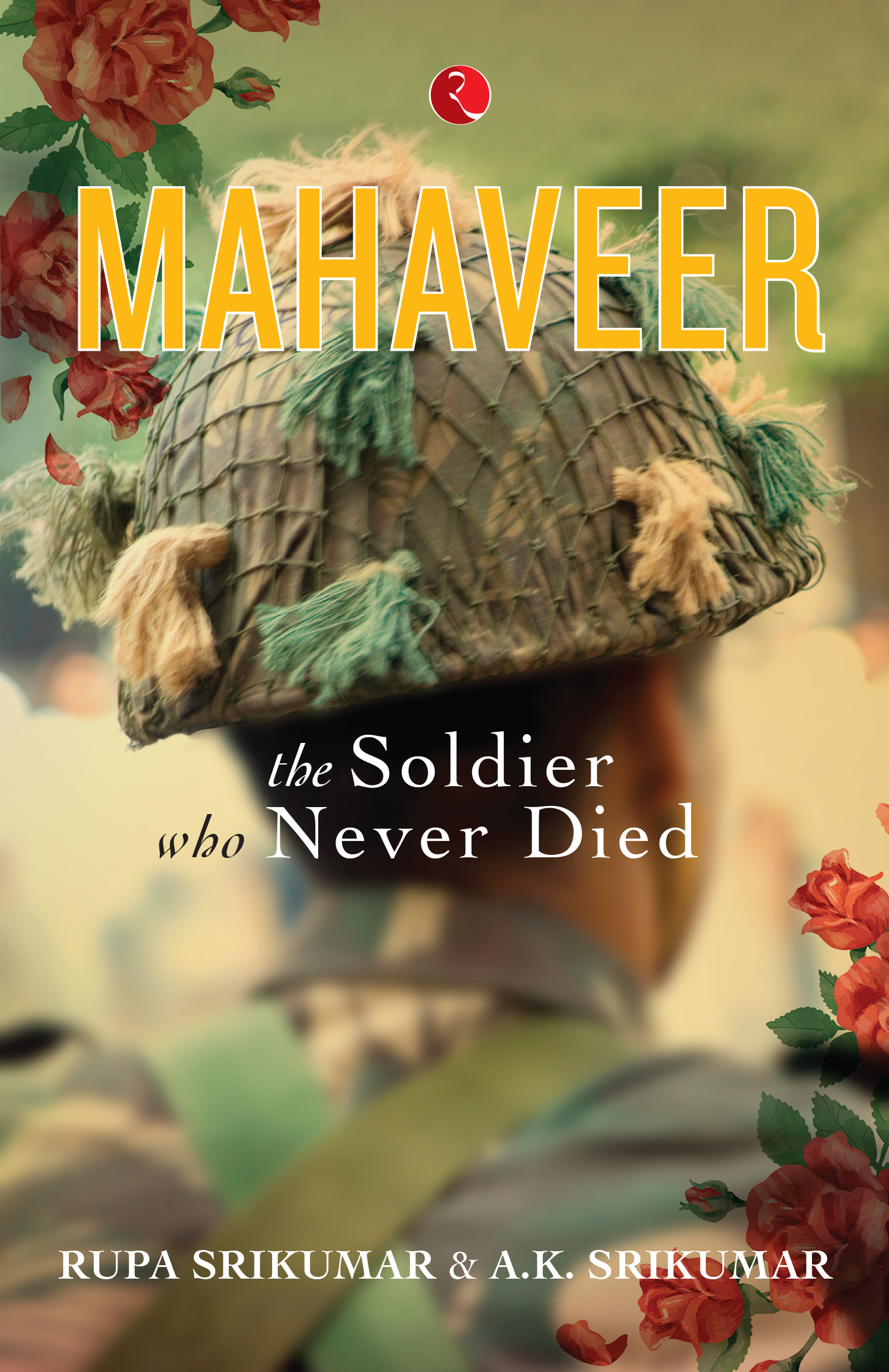 Mahaveer: The Soldier Who Never Died