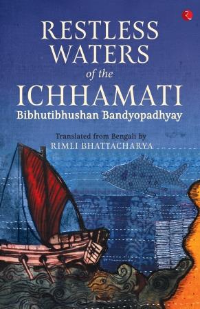 Restless Waters Of The Ichhamati