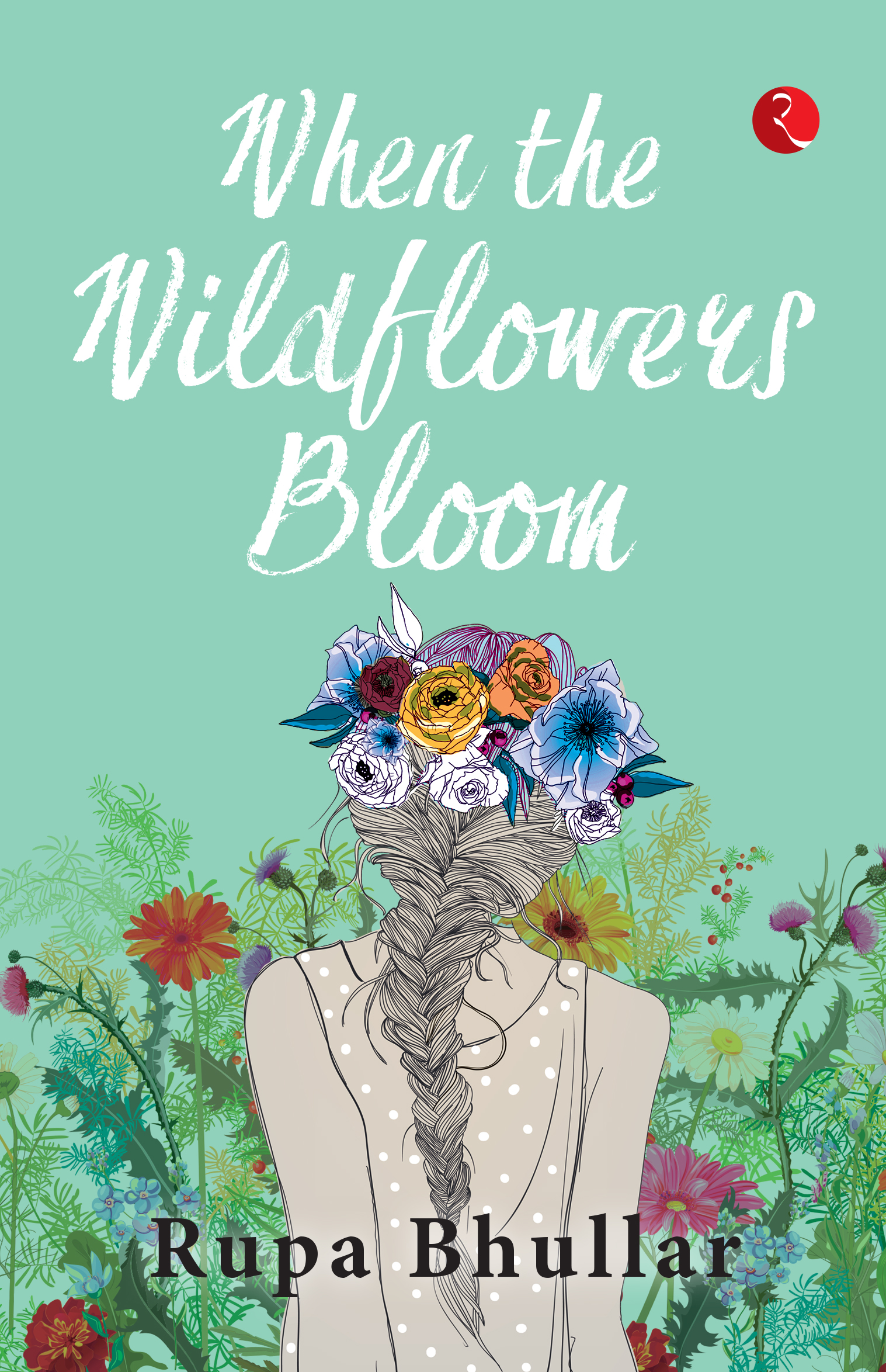 When The Wildflowers Bloom