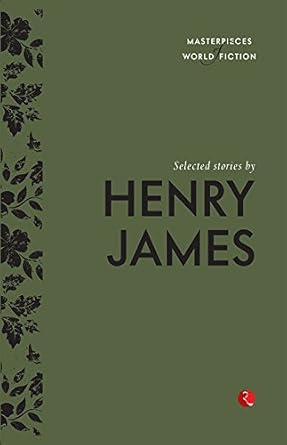 Selected Stories By Henry James