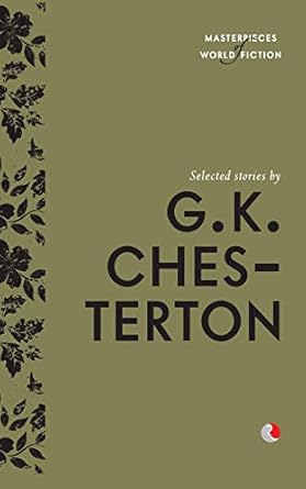 Selected Stories By G.K. Chesterton